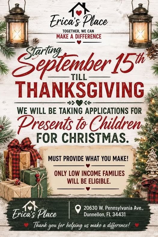 Flyer: starting September 15 till Thanksgiving, Erica's Place is taking applications for presents to children for Christmas